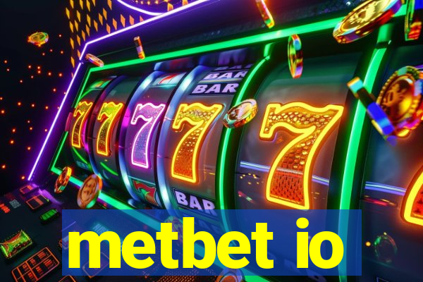 metbet io